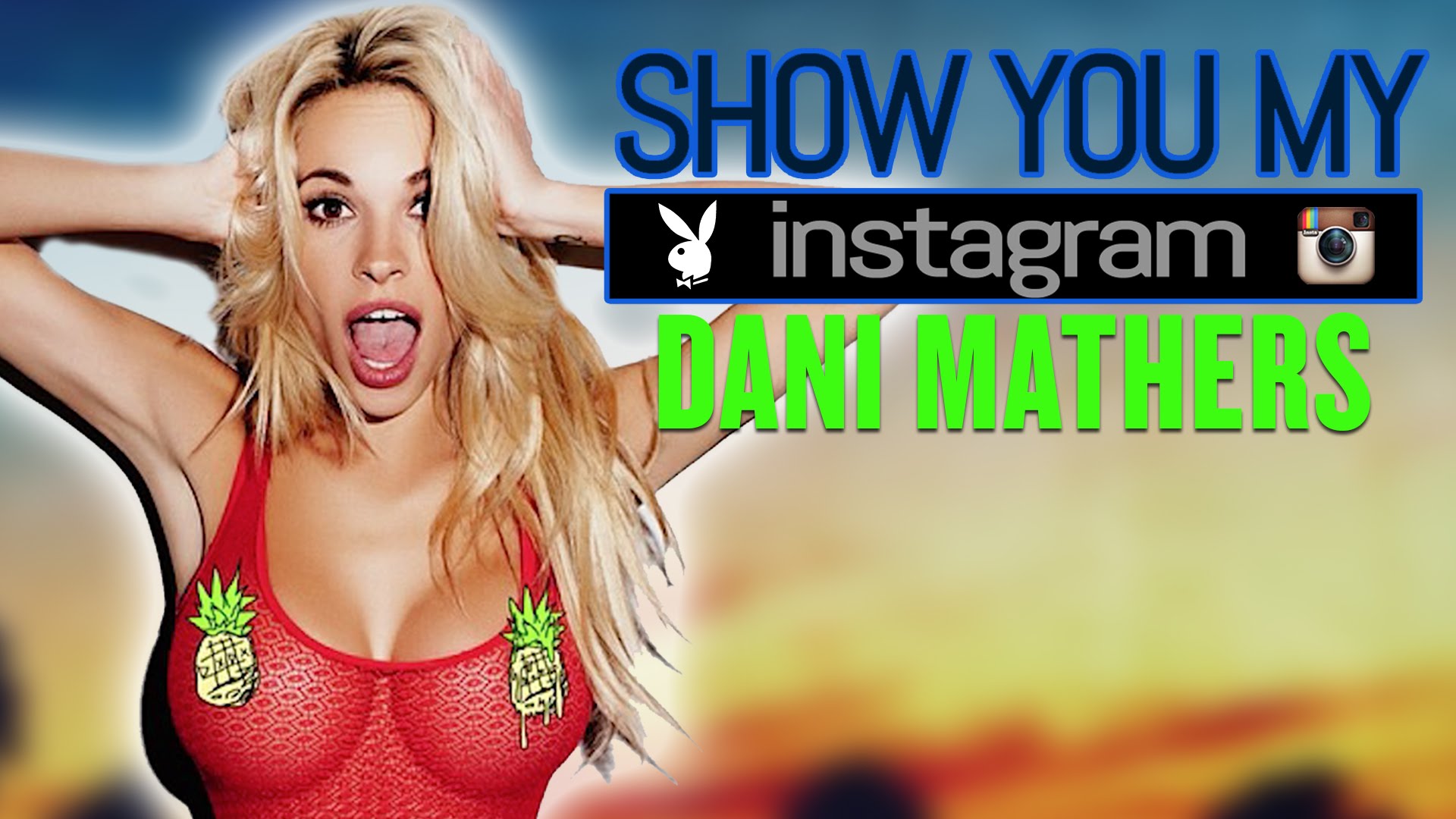 Dani Mathers apresenta o seu Instagram para você